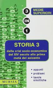 Storia secondo i nuovi programmi. Vol. 3