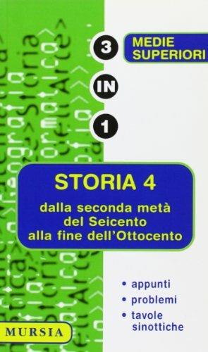 Storia secondo i nuovi programmi. Vol. 4  - Libro Mursia 1998, Tre in uno | Libraccio.it