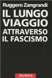 Il lungo viaggio attraverso il fascismo