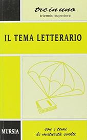 Il tema letterario.