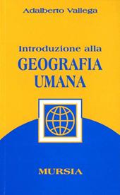 Introduzione alla geografia umana