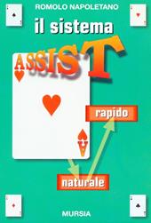 Il sistema Assist. Il naturale rapido