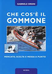 Che cos'è il gommone