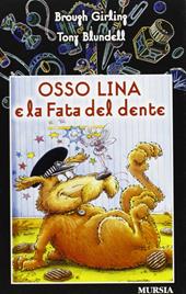 Osso Lina e la fata del dente