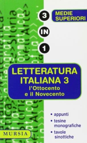 Letteratura italiana. L'Ottocento e il Novecento - Mario Casta - Libro Mursia 2002, Tre in uno | Libraccio.it