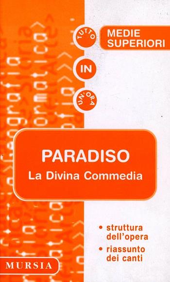 Paradiso - Paola Del Rosso - Libro Ugo Mursia Editore 2001, Tuttoinunora | Libraccio.it