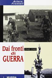 Dai fronti di guerra 1940-1945