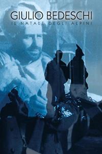 Il Natale degli alpini - Giulio Bedeschi - Libro Mursia 2011, I libri di Giulio Bedeschi | Libraccio.it