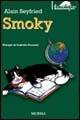 Smoky - Alain Seyfried - Libro Mursia 2018, Felinamente & C. | Libraccio.it