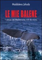 Le mie balene