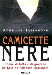 Camicette nere. Donne di lotta e di governo da Salò ad Alleanza Nazionale