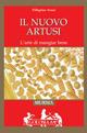 Il nuovo Artusi. L'arte di mangiare bene - Pellegrino Artusi - Libro Mursia 2012, Golosia & C. | Libraccio.it