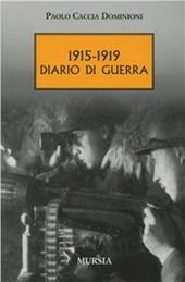 1915-1919. Diario di guerra