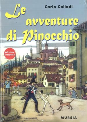 Le avventure di Pinocchio - Carlo Collodi - Libro Mursia 2012 | Libraccio.it