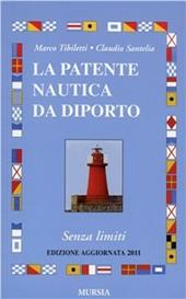 La patente nautica da diporto senza limiti