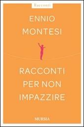 Racconti per non impazzire