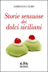 Storie sensuose dei dolci siciliani