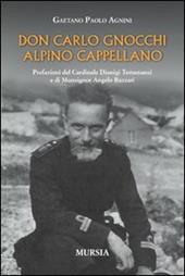 Don Carlo Gnocchi, alpino cappellano