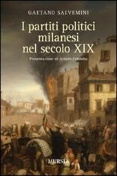 I partiti politici milanesi nel secolo XIX