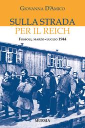 Sulla strada per il Reich