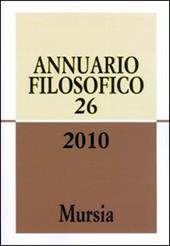 Annuario filosofico 2010. Vol. 26