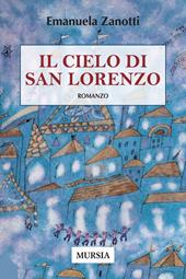 Il cielo di San Lorenzo