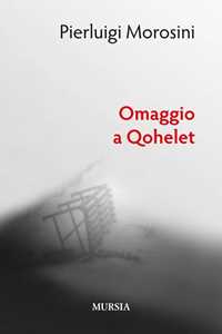 Omaggio A Qohelet