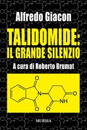 Talidomide: il grande silenzio