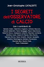 I segreti dell'osservatore di calcio