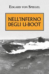 Nell'inferno degli U-Boot