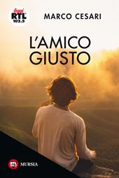 L'amico giusto