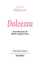 Dolcezza