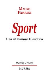 Sport. Una riflessione filosofica