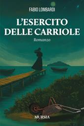 L'esercito delle carriole