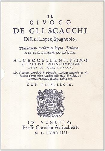 Il giuoco degli scacchi - Ruy López De Segura - Libro Mursia 2022, Grandi strenne | Libraccio.it