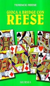 Gioca a bridge con Reese