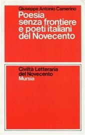 Poesie senza frontiere e poeti italiani del Novecento