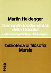 Domande fondamentali della filosofia. Selezione di «Problemi» della «Logica»