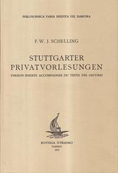 Stuttgarter Privatvorlesungen. Version inédite accompagnée du texte des oeuvres