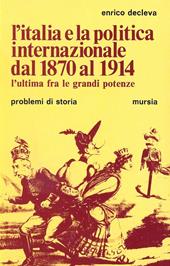 L'Italia e la politica internazionale dal 1870 al 1914