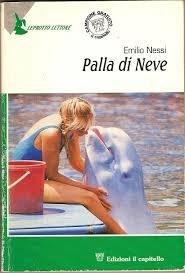 Palla di Neve. Per il 2º ciclo - Emilio Nessi - Libro Il Capitello 2001, Leprotto lettore | Libraccio.it