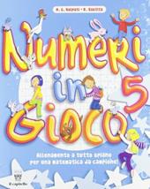 Numeri in gioco. Vol. 5