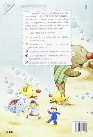 Tantetinte scopre il mondo. Per la 5ª classe elementare - Sandra Dema - Libro Il Capitello 2008 | Libraccio.it