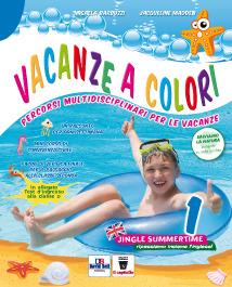 Vacanze a colori. Per la Scuola elementare. Vol. 1 - M. Barbuzzi, Jacqueline Madden - Libro Il Capitello 2015 | Libraccio.it