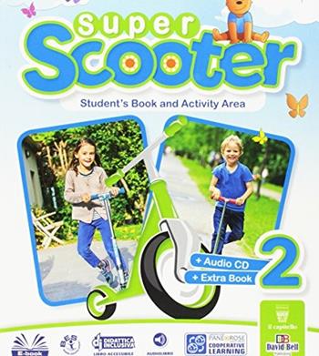Super scooter. Per la Scuola elementare. Vol. 2 - J. Madden, A. Bruni, J. Mills - Libro Il Capitello 2017 | Libraccio.it