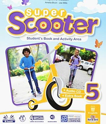 Super scooter. Con e-book. Con espansione online. Vol. 5 - J. Madden, A. Bruni, J. Mills - Libro Il Capitello 2017 | Libraccio.it
