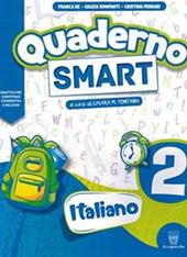 Quaderno Smart. Italiano. Vol. 2