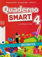 Quaderno smart. Matematica. Vol. 4