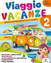 Viaggio vacanze. Per la Scuola elementare. Vol. 2