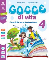 Gocce di vita. Con Laboratorio delle parole preziose. Per la 1ª, 2ª e 3ª classe elementare. Con e-book. Con espansione online - R. Bazzi, Anna M. Calfus - Libro Il Capitello 2023 | Libraccio.it